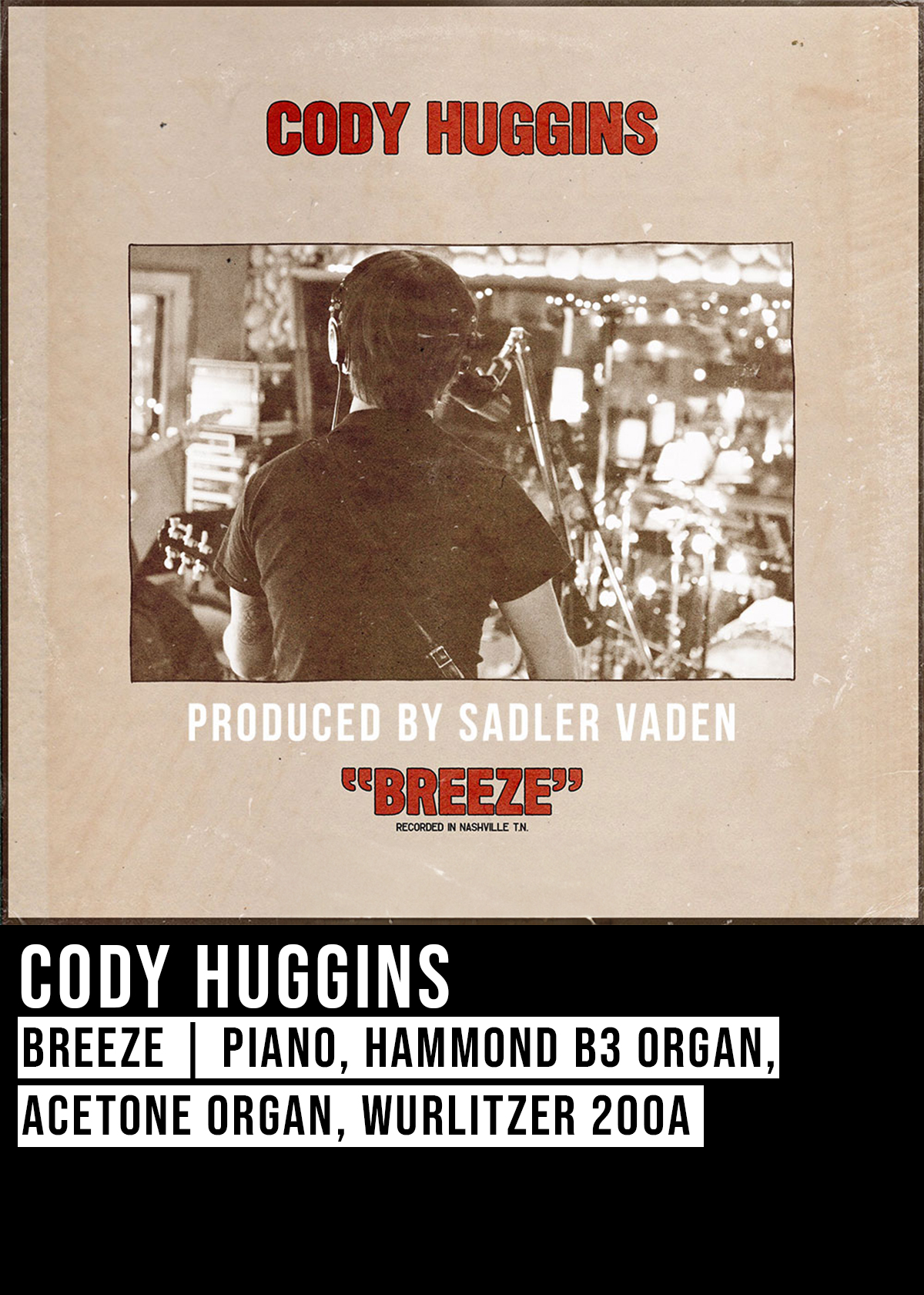 Smoakstack Cody Huggins Hammond B3 Organ Piano Wurli Don Eanes