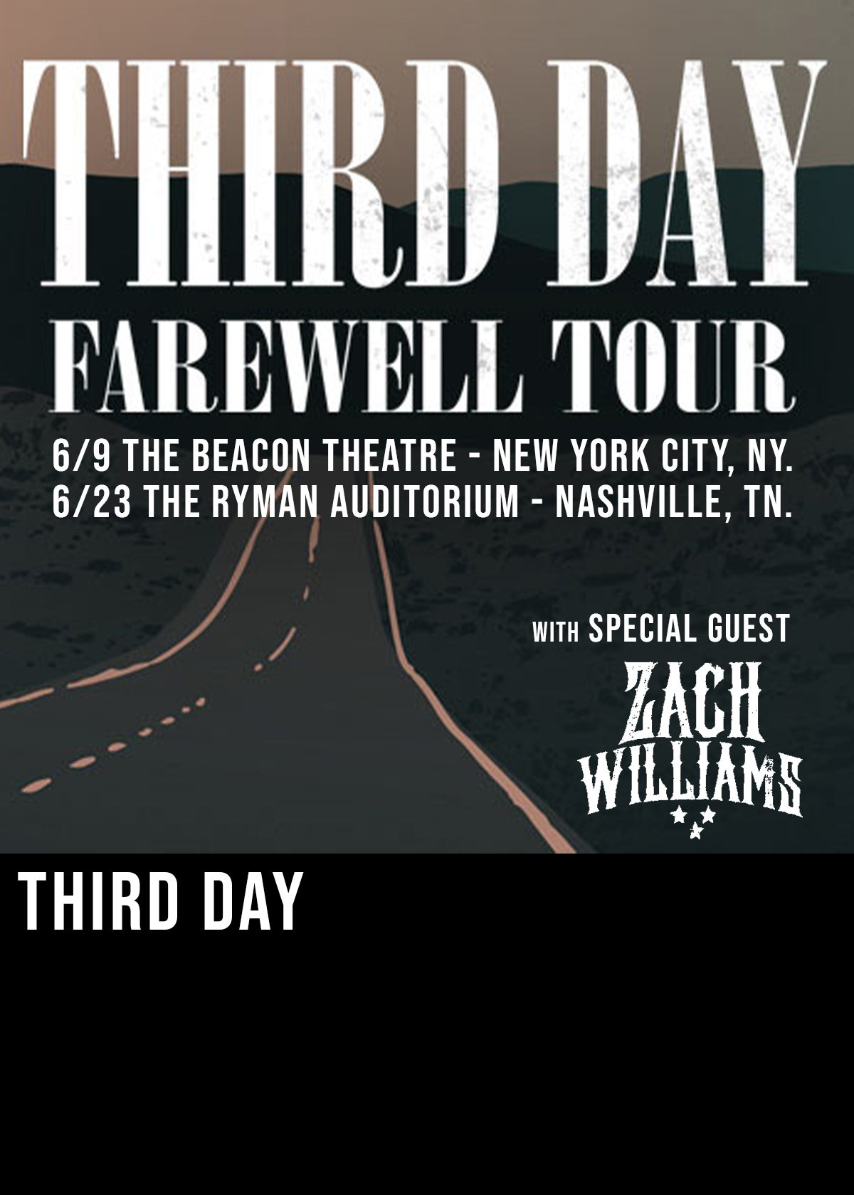 Third Day Zach Williams New York Beacon Theatre Nashville Ryman Auditorium Don Eanes Piano Organ