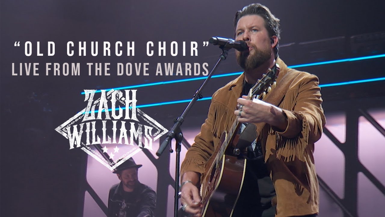 Old Church Choir Zach Williams The Dove Awards Don Eanes
